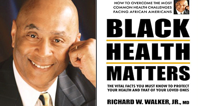 Book Review Black Health Matters By Richard W Walker Jr Md Ws