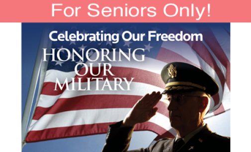 For Seniors Only: Remember the Sacrifices Made for Our Freedom