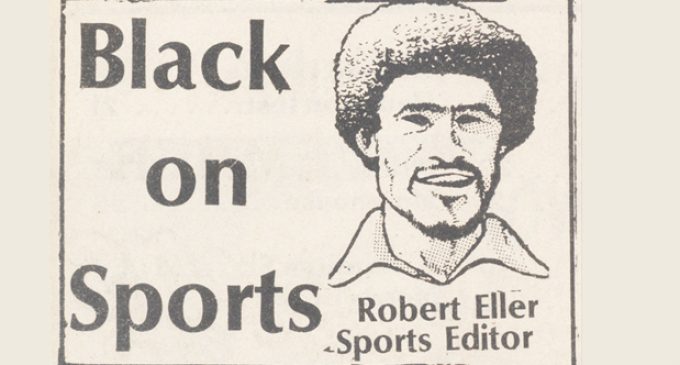 Remembering Robert Eller: The Chronicle’s first sports  editor passes away at 64