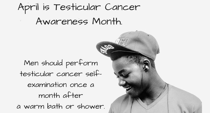 Commentary: April is Testicular Cancer Awareness Month