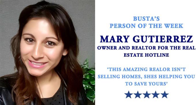 Busta’s Person of the Week: This amazing realtor isn’t selling homes, she’s helping you to save yours
