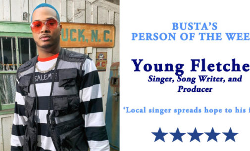 Busta’s Person of the Week: Local singer spreads hope to his fans