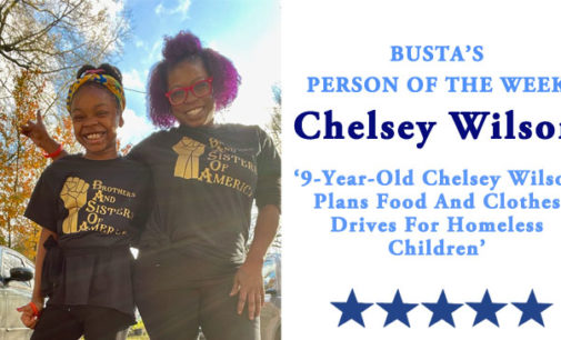 Busta’s Person of the Week: 9-year-old Chelsey Wilson plans food and clothes drive for  homeless children