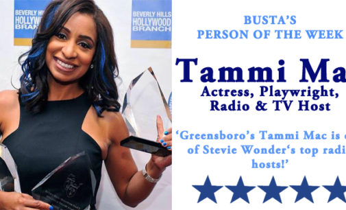 Busta’s Person of the Week: Greensboro’s Tammi Mac is one of Stevie Wonder’s top radio hosts!
