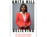 Book Review: “Believing: Our Thirty-Year Journey to End Gender Violence” by Anita Hill