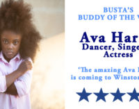 Busta’s Buddy of the Week: The amazing Ava Harris is coming to Winston-Salem