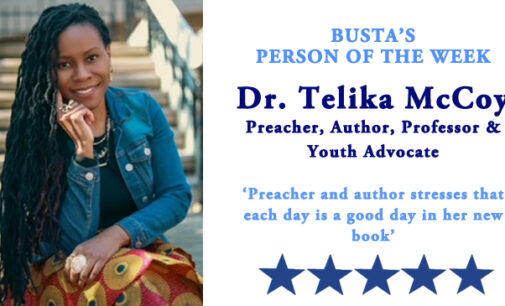 Busta’s Phenomenal Woman of the Week: Preacher and author stresses that each day is a good day in her new book
