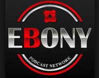 Editorial: Ebony Magazine Publishing launches new podcast network