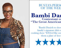 Busta’s Person of the Week: Bambi Daniels to showcase family’s signature dish on PBS cooking show “It’ll feel like somebody gave them a plate of love!”