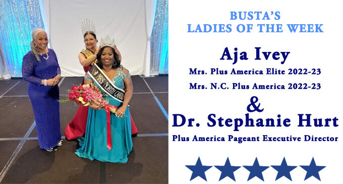 Busta’s Ladies of the Week: North Carolina pageant queen first Native American to hold title