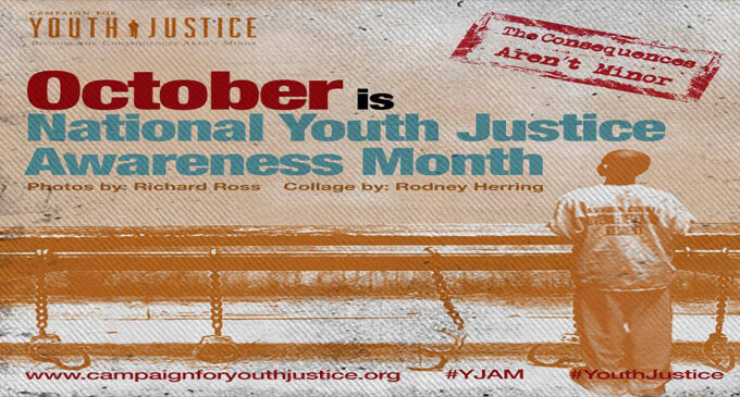 October is Youth Justice Action Month
