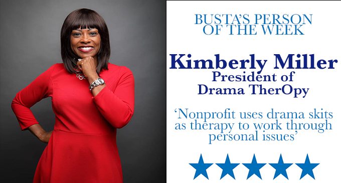 Busta’s Person of the Week: Nonprofit uses drama skits as therapy to work through personal issues