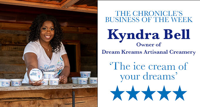 The Chronicle’s Business of the Month: The ice cream of your dreams