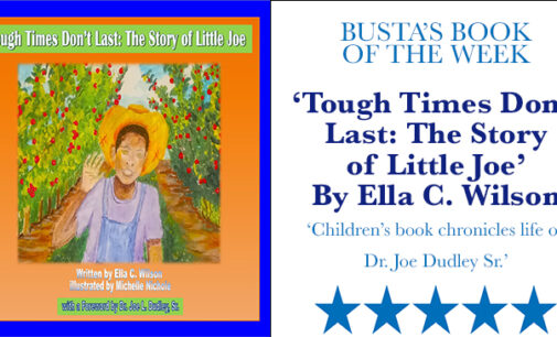 Busta’s Book of the Week: Children’s book chronicles life of Dr. Joe Dudley Sr.