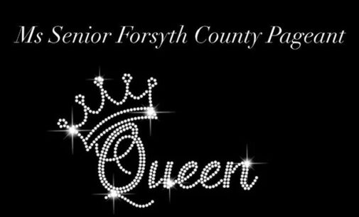 Inaugural Ms. Senior Forsyth County Pageant accepting applications until June 28