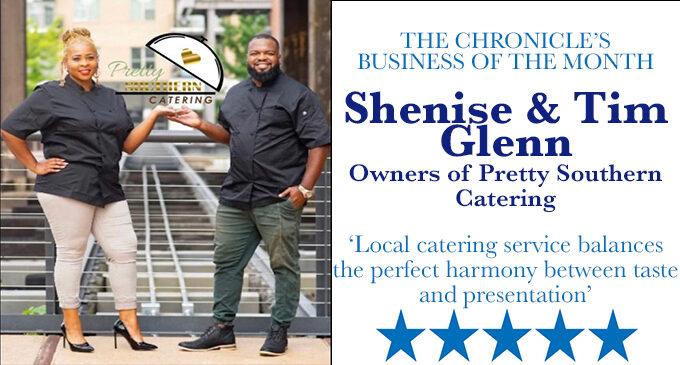 The Chronicle’s Business of the Month: Local catering service balances the perfect harmony between taste and presentation