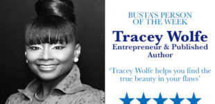 Busta’s Person of the Week: Tracey Wolfe helps you find the true beauty in your flaws