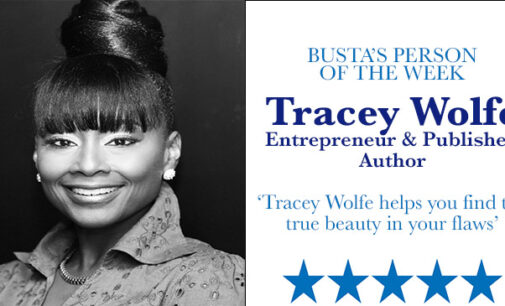 Busta’s Person of the Week: Tracey Wolfe helps you find the true beauty in your flaws