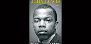 Book Review: “John Lewis: A Life” by David Greenberg