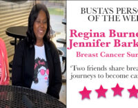 Busta’s Persons of the Week: Two friends share breast cancer journeys to become cancer free