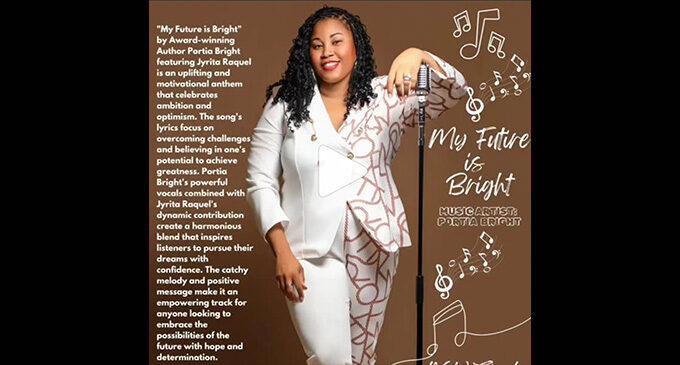 Portia Bright Pittman releases new single, ‘My Future is Bright’