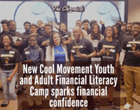 New Cool Movement Youth and Adult Financial Literacy Camp sparks financial confidence 