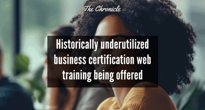 Historically underutilized business certification web training being offered 