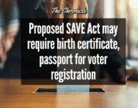 Proposed SAVE Act may require birth certificate, passport for voter registration 