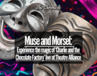 Muse and Morsel: Experience the magic of ‘Charlie and the Chocolate Factory’ live at Theatre Alliance 