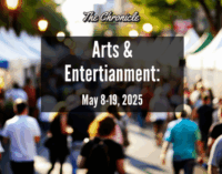 Arts and Entertainment: May 8-19, 2025