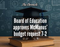 Board of Education approves McManus’ budget request 7-2 