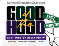 East Winston ‘Good for the Hood’ Block Party to be held on Aug. 16
