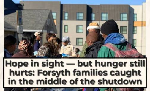 Hope in sight — but hunger still hurts: Forsyth families caught in the middle of the shutdown