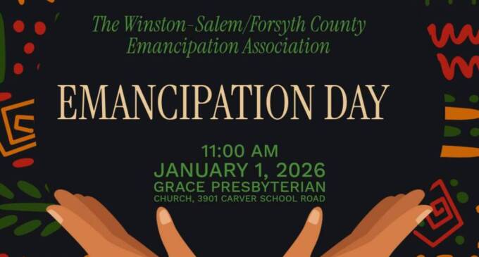 Winston-Salem/Forsyth County Prepares to Commemorate Emancipation Day, Honoring Roots and Community Resilience