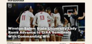 Winston-Salem State University Lady Rams Advance to CIAA Semifinals With Commanding Win