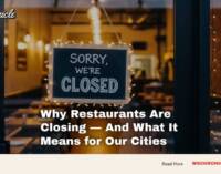 Why Restaurants Are Closing — And What It Means for Our Cities