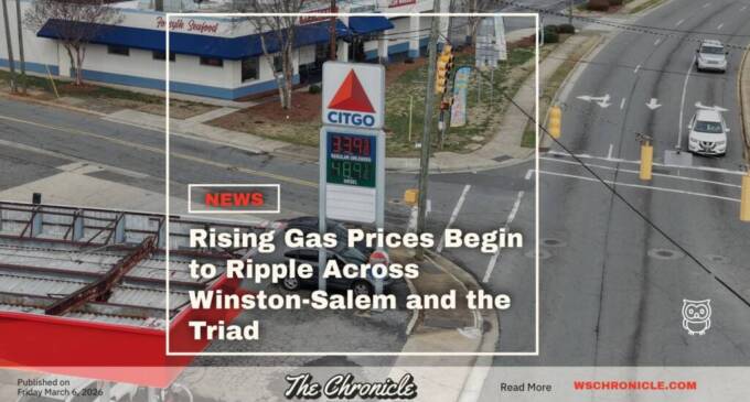 Rising Gas Prices Begin to Ripple Across Winston-Salem and the Triad