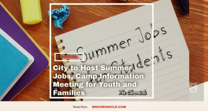 City to Host Summer Jobs, Camp Information Meeting for Youth and Families